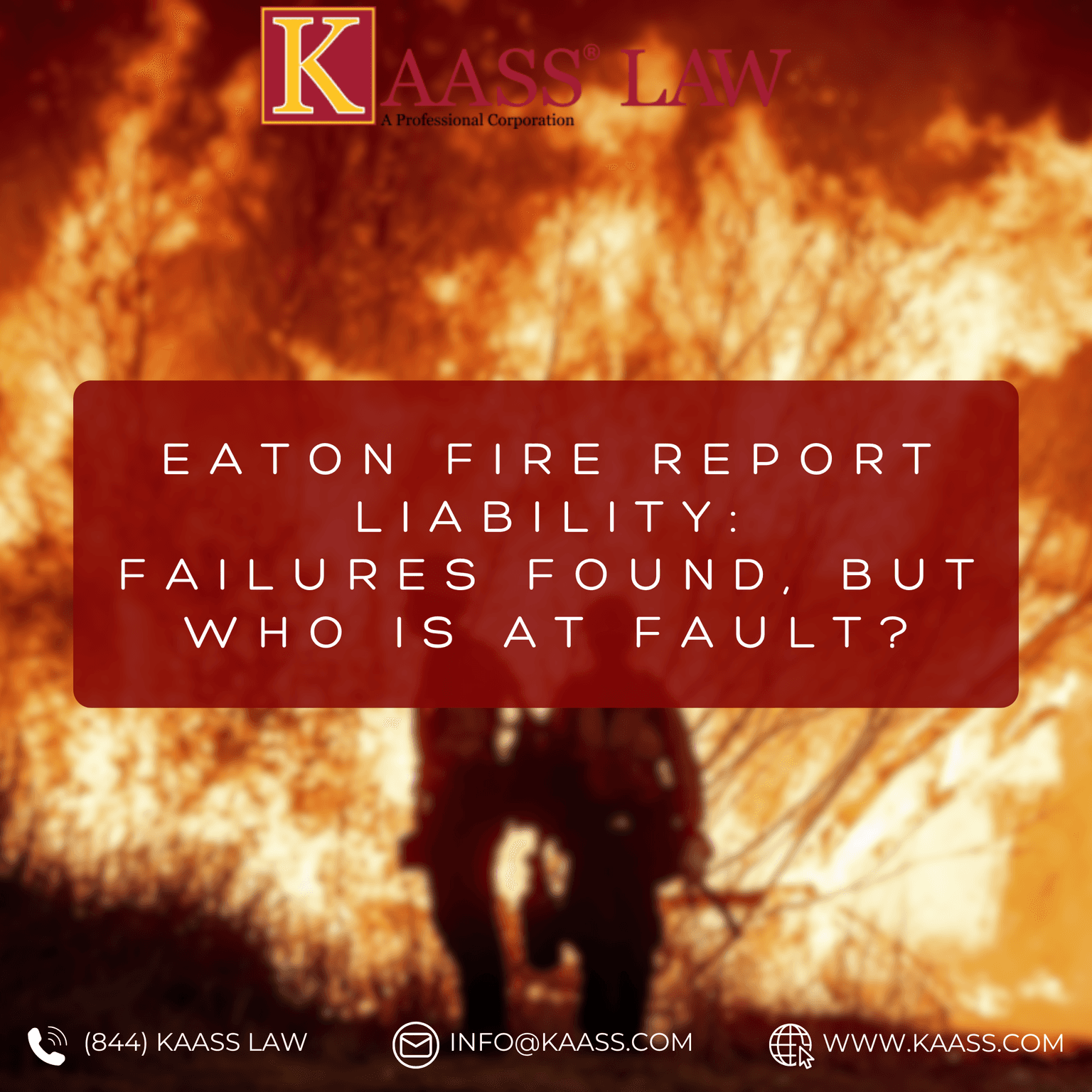 Eaton Fire Report Liability: Failures Found, But Who Is at Fault?